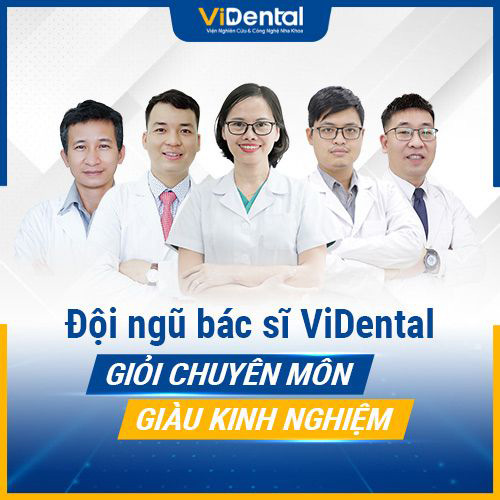 Đội ngũ bác sĩ giàu kinh nghiệm tại ViDental